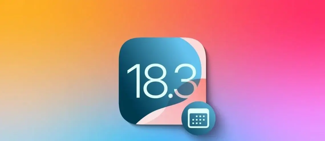 اپل به‌زودی iOS 18.3.1 را برای آیفون منتشر می‌کند
