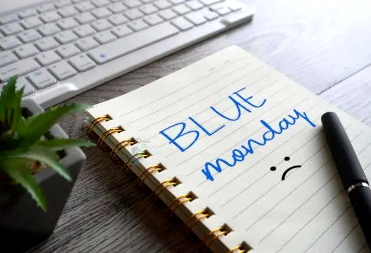 blue Monday یا دوشنبه آبی چه روزی است؟